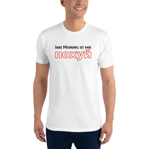 Herren T-Shirt "Ihre Meinung ist mir похуй"